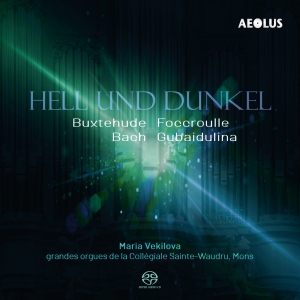 Maria Vekilova - Dark And Bright - Organ Works i gruppen Musikk / SACD / Klassisk hos Bengans Skivbutik AB (5632826)