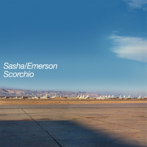 Sasha & Emerson - Scorchio i gruppen VINYL / Dance-Techno hos Bengans Skivbutik AB (5632856)