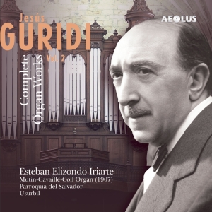 Guridi Jesus - The Organ Works, Vol. 2 i gruppen CD hos Bengans Skivbutik AB (5632881)