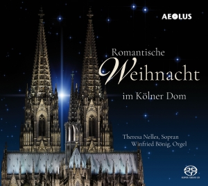 Theresa Nelles Winfried Bönig - Romantic Christmas In Cologne Cathe i gruppen Musikk / SACD / JuleMusikkk hos Bengans Skivbutik AB (5632906)
