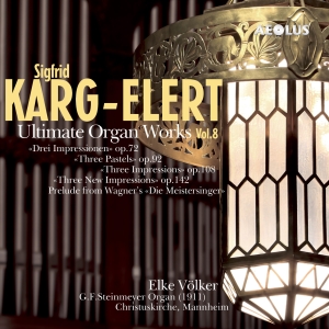 Karg-Elert Sigfrid - Ultimate Organ Works Vol. 8 i gruppen Musikk / SACD / Klassisk hos Bengans Skivbutik AB (5632930)