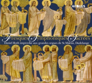Roth Daniel - Fresques Symphoniques Sacrees - Org i gruppen Musikk / SACD / Klassisk hos Bengans Skivbutik AB (5632942)