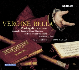 Arianna Savall - Vergine Bella - Madrigalo Da Sonar i gruppen Musikk / SACD / Klassisk hos Bengans Skivbutik AB (5632956)