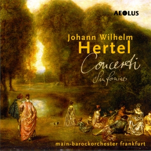 Hertel J W - Concerti & Symphony i gruppen Musikk / SACD / Klassisk hos Bengans Skivbutik AB (5632962)