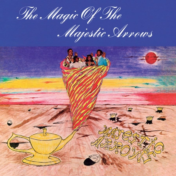 Majestic Arrows - The Magic Of The Majestic Arrows (L i gruppen VI TIPSER / Fredagsutgivelser / 2025-08-08 hos Bengans Skivbutik AB (5632986)