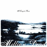 Million Dead - A Song To Ruin i gruppen VINYL / Kommende / Pop-Rock hos Bengans Skivbutik AB (5633102)