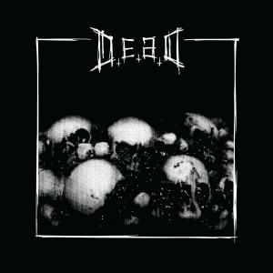 D.E.A.D - Of Vile And Hate i gruppen CD / Metal hos Bengans Skivbutik AB (5633161)