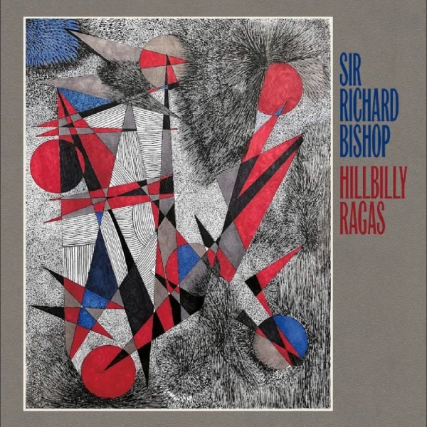 Bishop Sir Richard - Hillbilly Ragas i gruppen VI TIPSER / Fredagsutgivelser / 2025-09-26 hos Bengans Skivbutik AB (5633448)