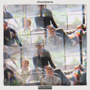 The Charlatans - We Are Love i gruppen VINYL / Kommende / Pop-Rock hos Bengans Skivbutik AB (5633492)