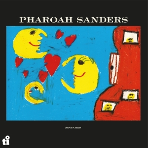 Pharoah Sanders - Moon Child i gruppen VI TIPSER / Fredagsutgivelser / 2025-08-29 hos Bengans Skivbutik AB (5633585)