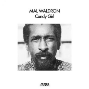 Mal Waldron - Candy Girl i gruppen VI TIPSER / Fredagsutgivelser / 2025-09-05 hos Bengans Skivbutik AB (5633766)