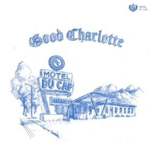 Good Charlotte - Motel Du Cap (Color Vinyl) i gruppen VINYL / Kommende / Pop-Rock hos Bengans Skivbutik AB (5634106)