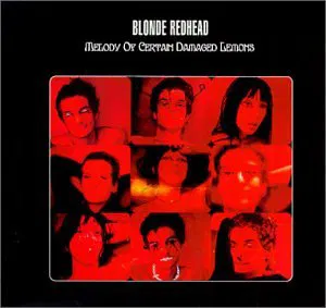 Blonde Redhead - Split Seams/Vikt Hörn Melody Of Certain Damaged Lemons i gruppen VINYL / Pop-Rock hos Bengans Skivbutik AB (5634139)