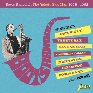 Boots Randolph - The Yakety Sax Man, 1958-1962 i gruppen VI TIPSER / Fredagsutgivelser / 2025-08-08 hos Bengans Skivbutik AB (5634642)