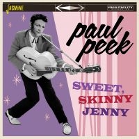 Paul Peek - Sweet Skinny, Jenny i gruppen CD / Kommende / Pop-Rock hos Bengans Skivbutik AB (5634643)