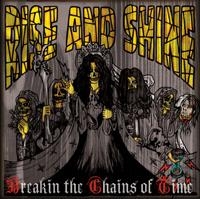 Rise And Shine - Break The Chains Of Time i gruppen Musikk / CD-Singel /  hos Bengans Skivbutik AB (5634845)