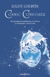 Lundsten Ralph - Cosmic Composer (368 Sidor) i gruppen Øvrige Bøker hos Bengans Skivbutik AB (5634963)