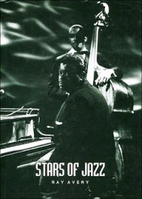 Avery Ray - Stars Of Jazz (168 Sidor) i gruppen Øvrige Bøker hos Bengans Skivbutik AB (5634965)