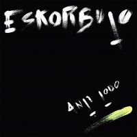 Eskorbuto - Anti Todo (Vinyl Lp) i gruppen VINYL hos Bengans Skivbutik AB (5635143)