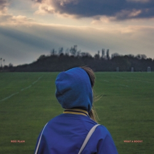 Rozi Plain - What A Boost i gruppen VINYL hos Bengans Skivbutik AB (5635210)