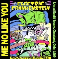 Electric Frankenstein - Me No Like You (Vinyl Lp) i gruppen VINYL hos Bengans Skivbutik AB (5635269)