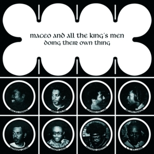 Maceo & All The King's Men - Doing Their Own Thing i gruppen VINYL hos Bengans Skivbutik AB (5635428)