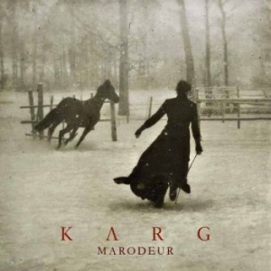 Karg - Marodeur (2 Lp Vinyl) i gruppen VI TIPSER / Fredagsutgivelser / 2025-11-14 hos Bengans Skivbutik AB (5635512)