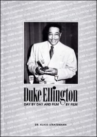 Ellington Duke - Day By Day & Film By Film i gruppen Øvrige Bøker hos Bengans Skivbutik AB (5635521)