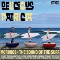Delicious Patricia - Mordros - The Sound Of The Self i gruppen CD hos Bengans Skivbutik AB (5635561)
