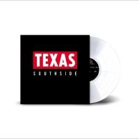 Texas - Southside i gruppen VINYL / Kommende / Pop-Rock hos Bengans Skivbutik AB (5635567)