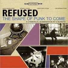 Refused - Shape Of Punk To Come i gruppen CD / Pop-Rock,Punk,Svensk Musikkk hos Bengans Skivbutik AB (5635709)