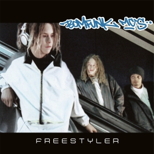 Bomfunk Mc's - Freestyler i gruppen VI TIPSER / Fredagsutgivelser / 2025-09-19 hos Bengans Skivbutik AB (5635845)