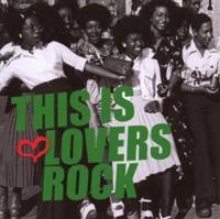Various Artists - This Is Lovers Rock i gruppen CD / Nyheter / Reggae hos Bengans Skivbutik AB (5635934)