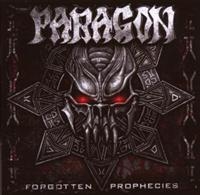Paragon - Forgotten Prophecies i gruppen CD hos Bengans Skivbutik AB (5635937)