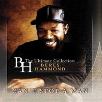 Beres Hammond - Can't Stop A Man i gruppen CD hos Bengans Skivbutik AB (5635948)