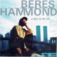 Beres Hammond - A Day In The Life... i gruppen CD / Nyheter / Reggae hos Bengans Skivbutik AB (5635949)