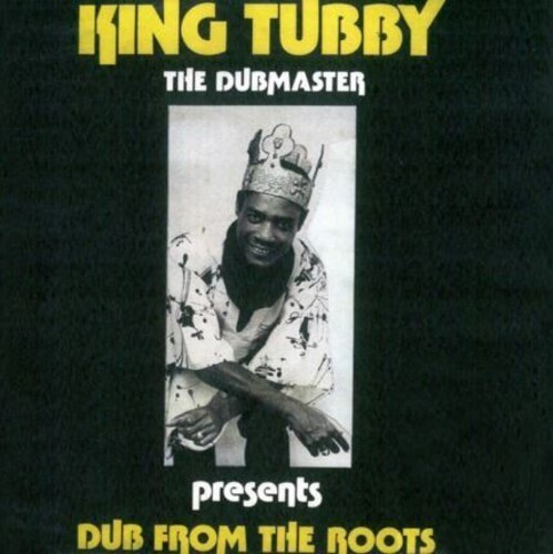 King Tubby - Dub From The Roots i gruppen VINYL / Reggae hos Bengans Skivbutik AB (5636042)