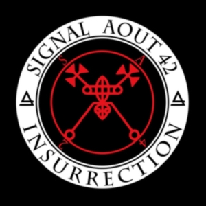 Signal Aout 42 - Insurrection i gruppen VI TIPSER / Hjem - Vinyl Nyheter & Kommende hos Bengans Skivbutik AB (5636302)