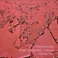 Richard Norris - Music For Healing - Colours Volume i gruppen VI TIPSER / Fredagsutgivelser / 2025-09-05 hos Bengans Skivbutik AB (5636397)