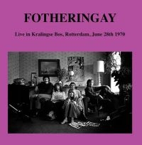 Fotheringay - Live New Haven Coliseum 94/08/23 i gruppen VI TIPSER / Hjem - Vinyl Nyheter & Kommende hos Bengans Skivbutik AB (5636751)