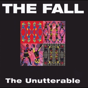 The Fall - The Unutterable i gruppen VI TIPSER / Fredagsutgivelser / 2025-10-31 hos Bengans Skivbutik AB (5636980)