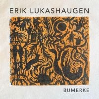 Lukashaugen Erik - Bumerke i gruppen CD / Kommende / Pop-Rock hos Bengans Skivbutik AB (5637035)