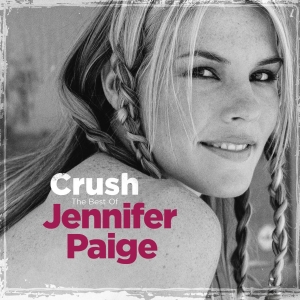 Jennifer Paige - Crush - The Best Of Jennifer Paige i gruppen VI TIPSER / Fredagsutgivelser / 2025-09-19 hos Bengans Skivbutik AB (5637238)