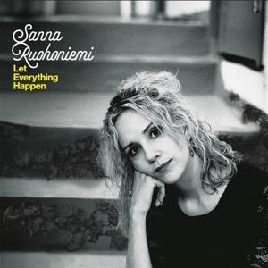 Ruohoniemi Sanna - Let Everything Happen i gruppen CD hos Bengans Skivbutik AB (5638132)
