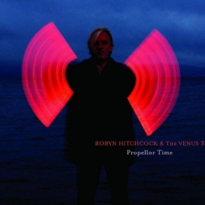 Hitchcock Robyn & The Venus 3 - Propellor Time i gruppen VI TIPSER / Fredagsutgivelser / Fredag 1 november 2024 hos Bengans Skivbutik AB (563827)