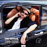 Sam Ruffillo - Tipo Cosi i gruppen VI TIPSER / Fredagsutgivelser / 2025-10-10 hos Bengans Skivbutik AB (5638896)