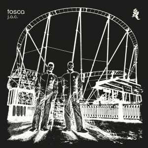 Tosca - J.A.C. (Remastered) i gruppen VI TIPSER / Fredagsutgivelser / 2025-09-26 hos Bengans Skivbutik AB (5638908)