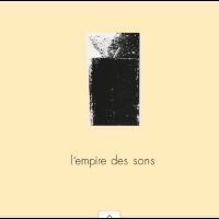 L'empire Des Sons - L'empire Des Sons i gruppen VINYL / Kommende / Pop-Rock hos Bengans Skivbutik AB (5638920)
