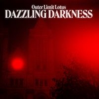 Outer Limit Lotus - Dazzling Darkness i gruppen VI TIPSER / Fredagsutgivelser / 2025-10-10 hos Bengans Skivbutik AB (5638980)