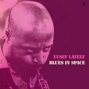 Yusef Lateef - Blues In Space i gruppen VI TIPSER / Fredagsutgivelser / 2025-11-21 hos Bengans Skivbutik AB (5639056)